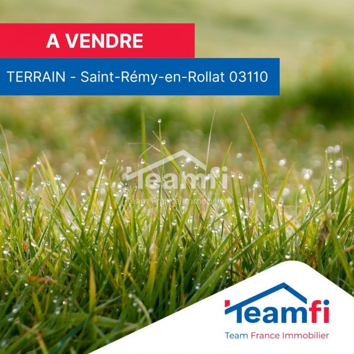 Terrain constructible à vendre, 09 a 33 ca - Saint-Rémy-en-Rollat 03110